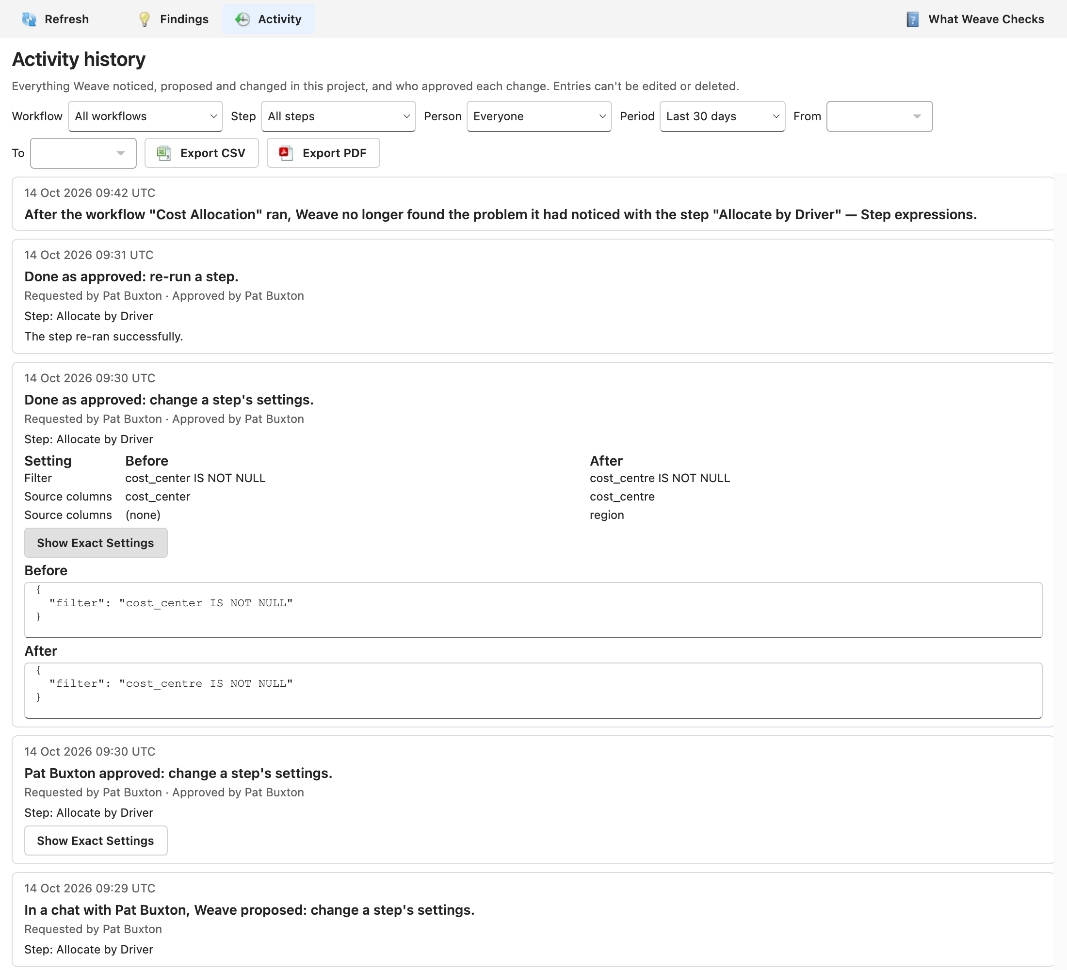 The Activity history in a project’s Weave tab, with one change’s exact settings shown